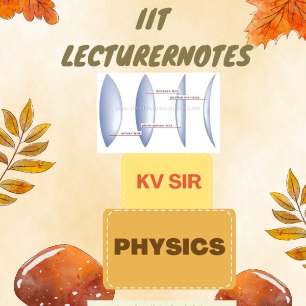 BEST PHY IIT HANDWRITTEN NOTES