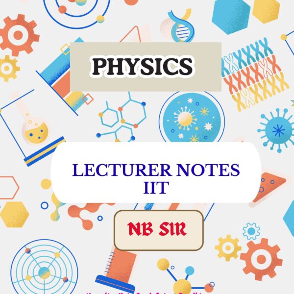 BEST PHY IIT HANDWRITTEN NOTES
