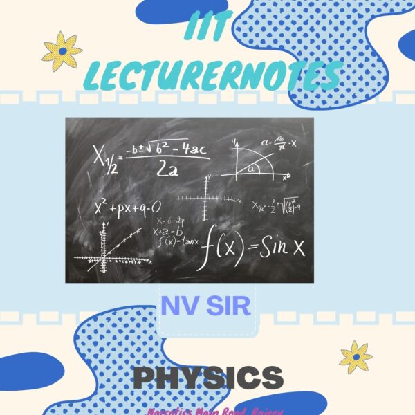 BEST PHY IIT HANDWRITTEN NOTES