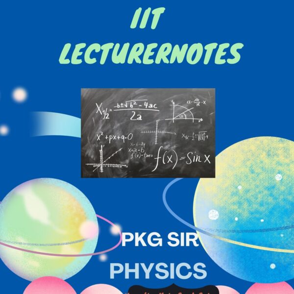 BEST PHY IIT HANDWRITTEN NOTES