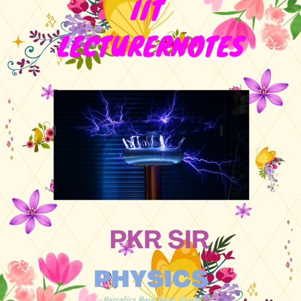 BEST PHY IIT HANDWRITTEN NOTES