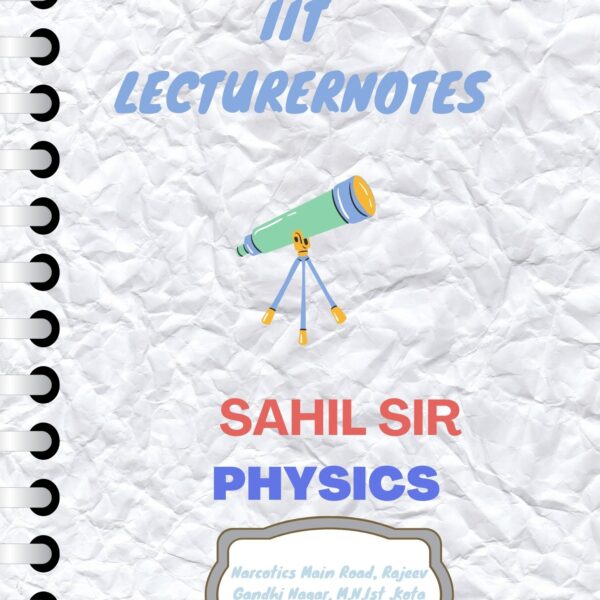 BEST PHY IIT HANDWRITTEN NOTES