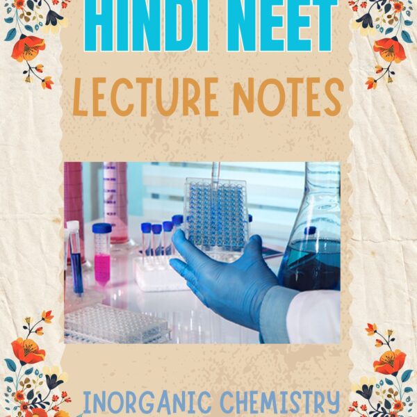 BEST HINDI INORGANIC CHEMISTRY NOTES