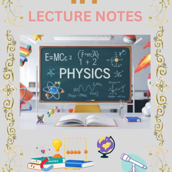 BEST PHYSICS NOTES BKM SIR